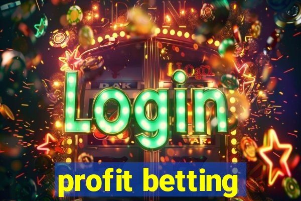 profit betting