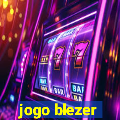 jogo blezer