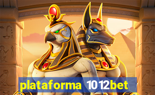 plataforma 1012bet