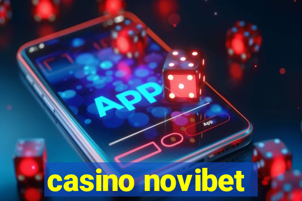 casino novibet