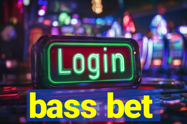 bass bet