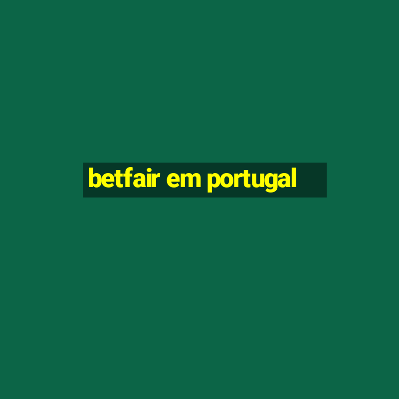 betfair em portugal