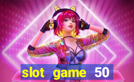 slot game 50 minimum deposit