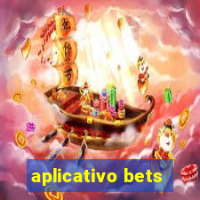 aplicativo bets