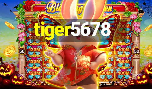 tiger5678