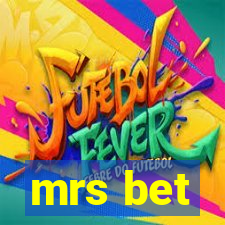 mrs bet