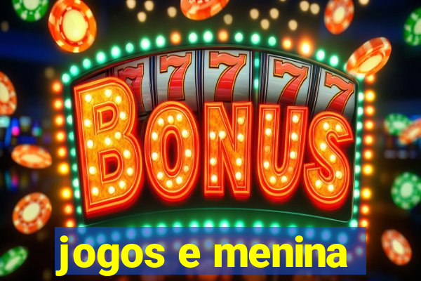 jogos e menina