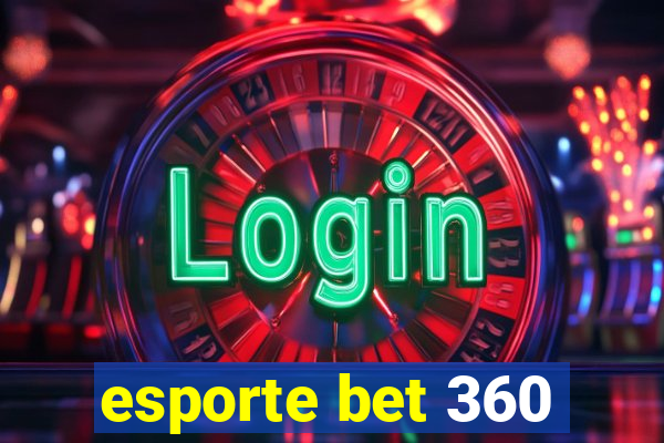 esporte bet 360