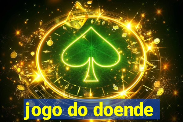 jogo do doende