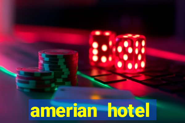 amerian hotel casino gala