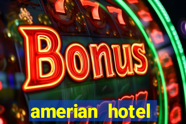 amerian hotel casino gala