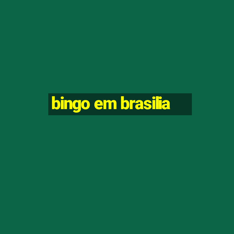 bingo em brasilia