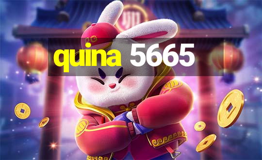 quina 5665