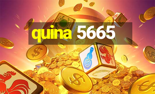 quina 5665