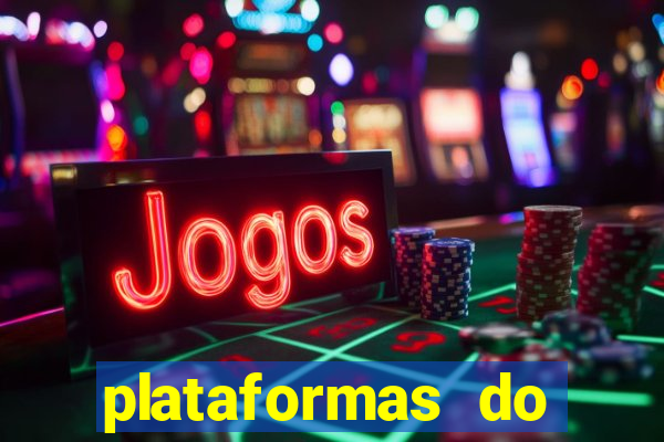 plataformas do fortune tiger