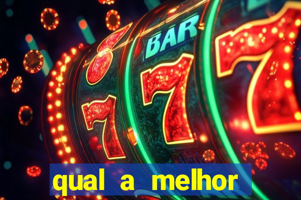 qual a melhor plataforma do tigrinho para jogar