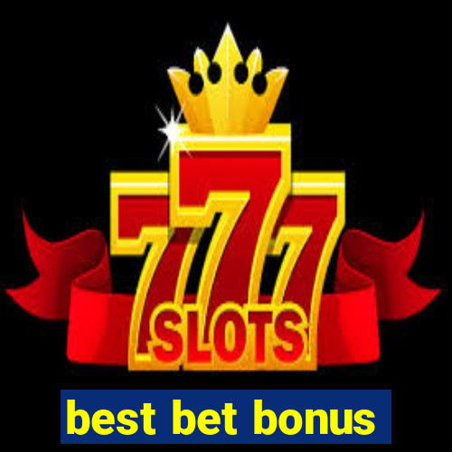 best bet bonus