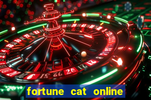 fortune cat online paga mesmo