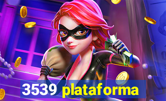 3539 plataforma