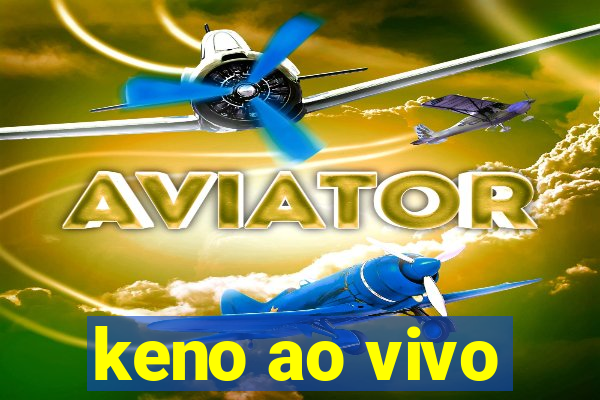 keno ao vivo