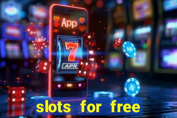 slots for free with bonus