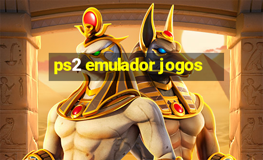 ps2 emulador jogos