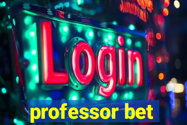 professor bet