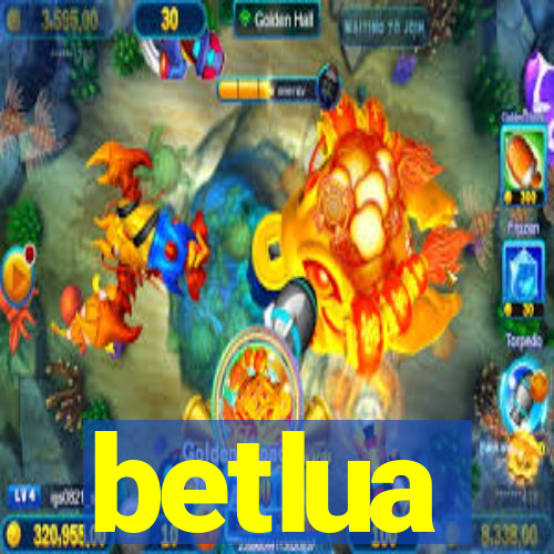 betlua