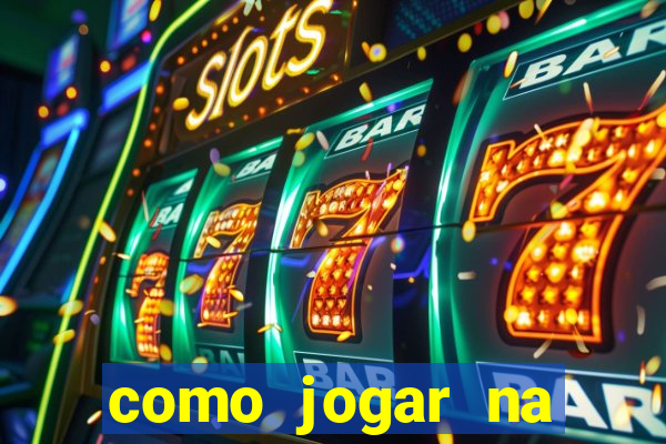 como jogar na blaze e ganhar