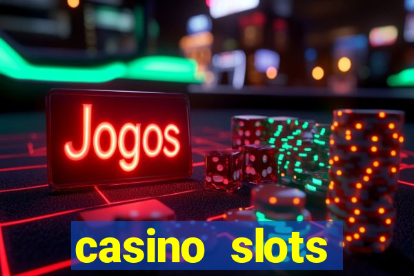 casino slots games-vegas slot