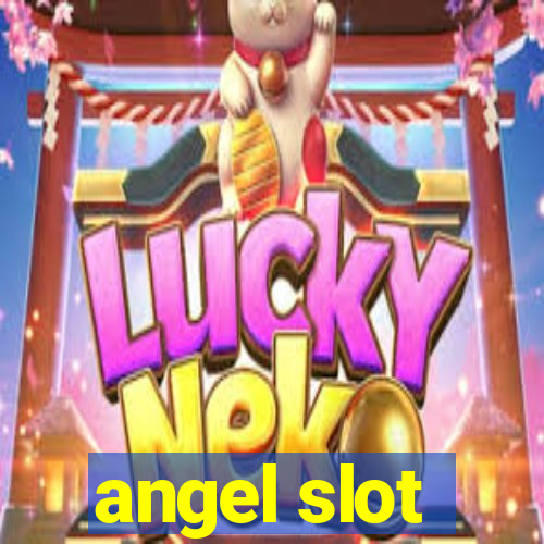 angel slot