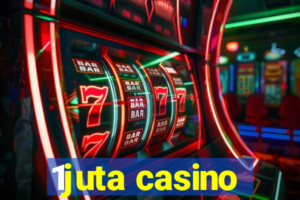 1juta casino