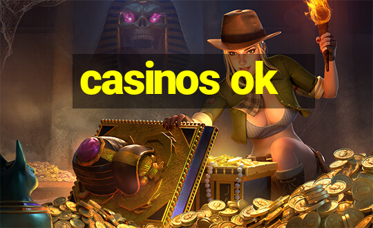 casinos ok