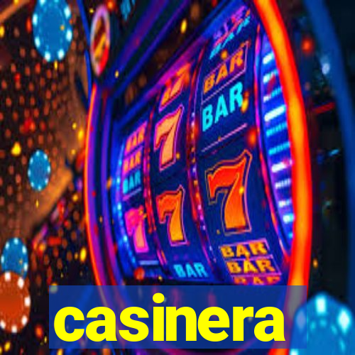 casinera