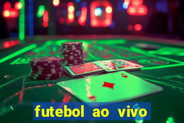 futebol ao vivo assistir no celular futemax