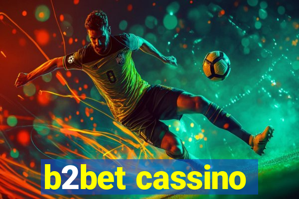 b2bet cassino