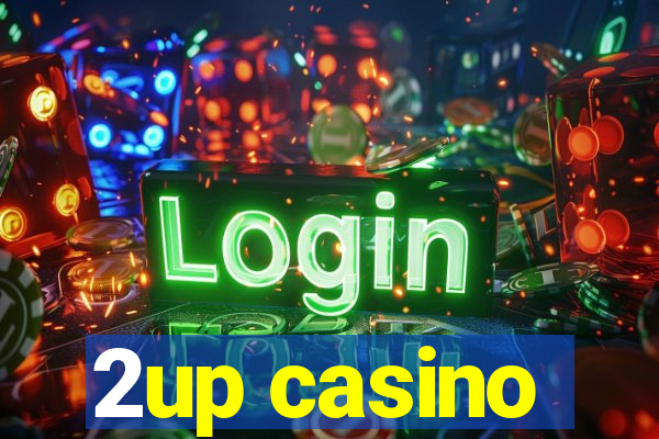 2up casino