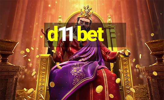 d11 bet