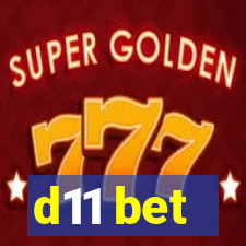 d11 bet