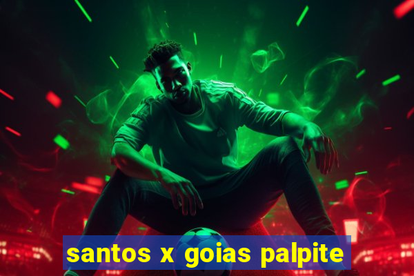 santos x goias palpite