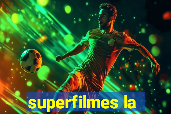 superfilmes la