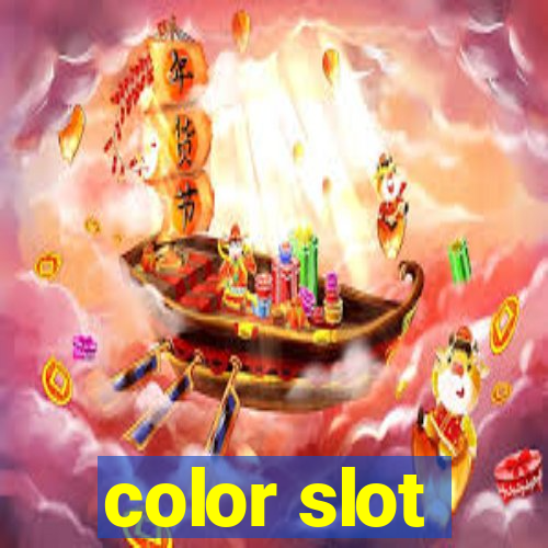 color slot