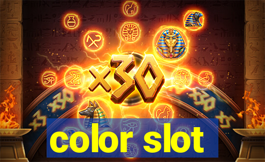 color slot