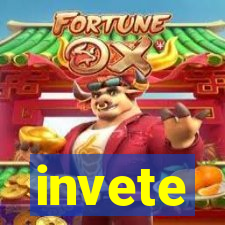 invete