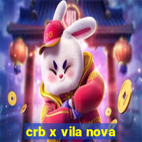 crb x vila nova