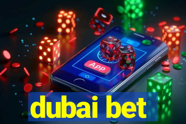 dubai bet