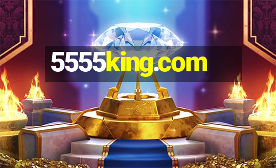 5555king.com