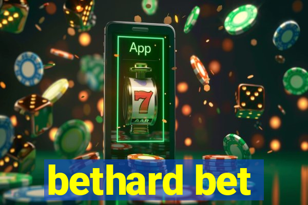 bethard bet