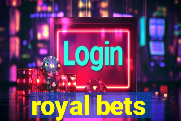 royal bets