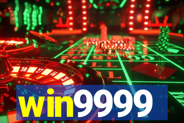 win9999